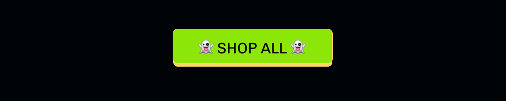 👻 SHOP ALL 👻