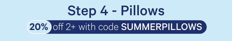 Step 4 - Pillows; 20% off 2_ with code SUMMERPILLOWS