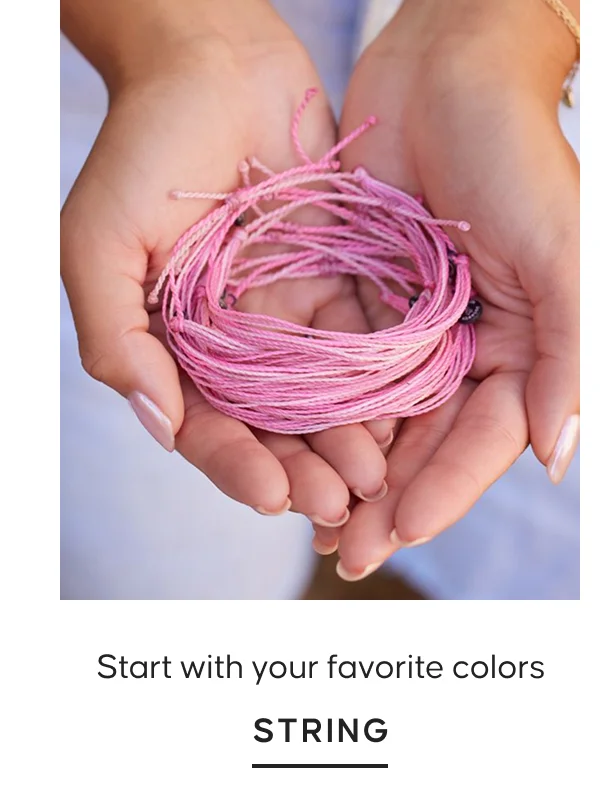 Start with your favorite colors. STRING