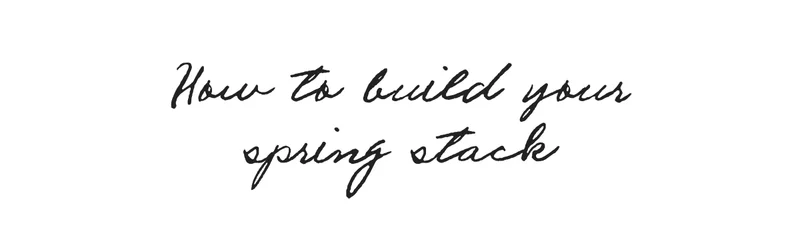 How to build your spring stack