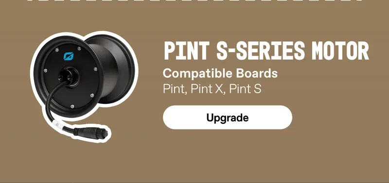 Pint S-Series Motor