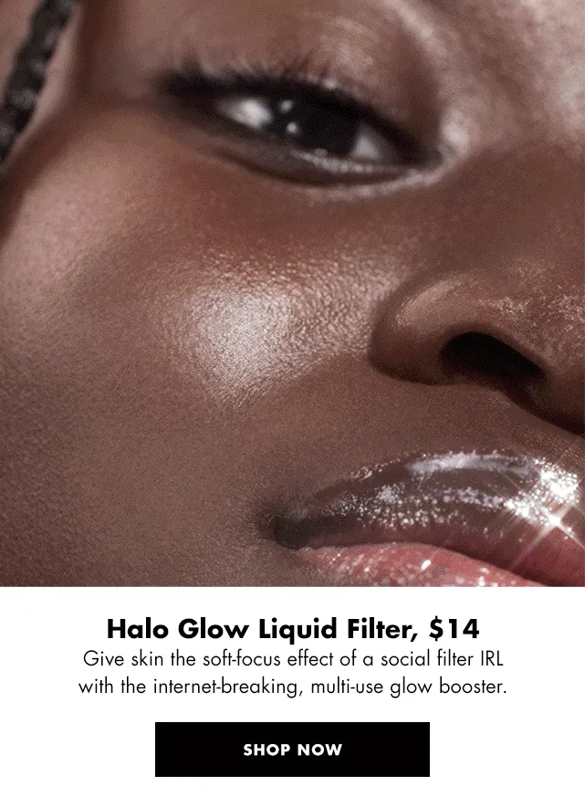 Halo Glow Liquid Filter