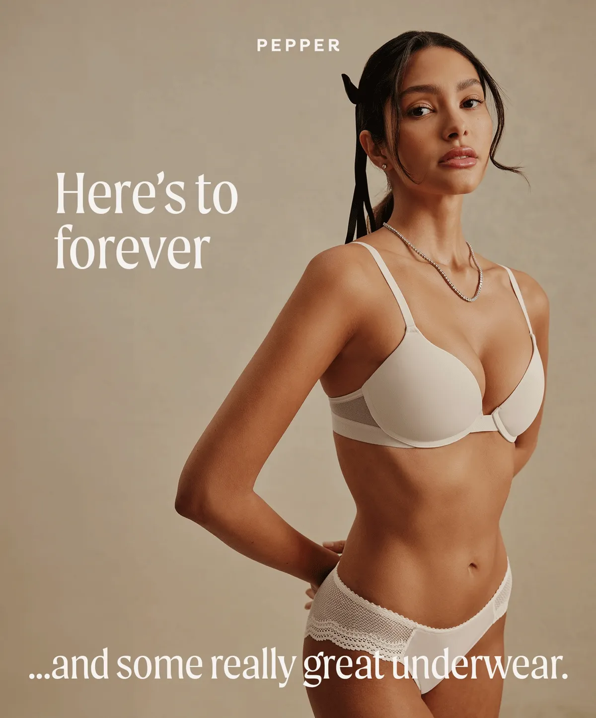 Here’s to forever...and some really great underwear.