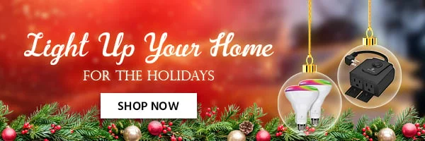 Light Up Your Home for the Holidays Shop Now