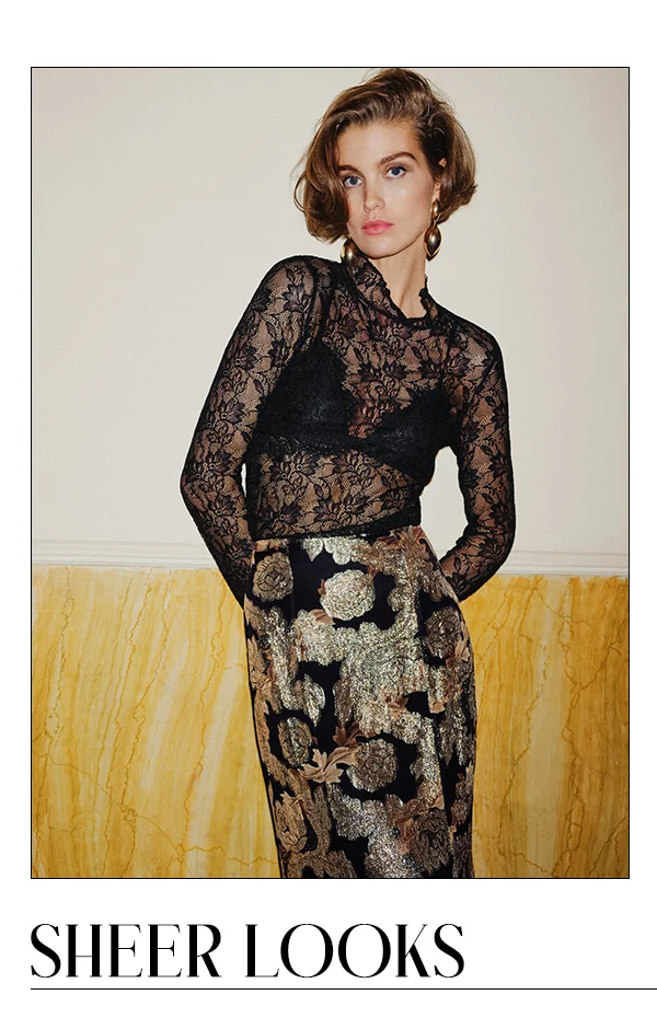 Sheer Looks