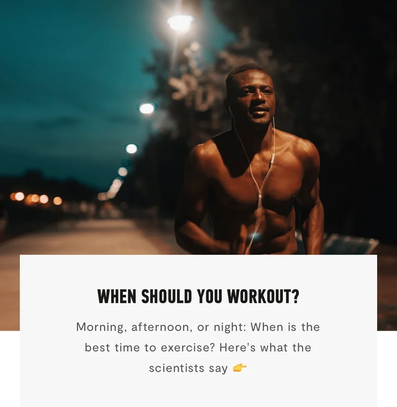 When Should You Workout?