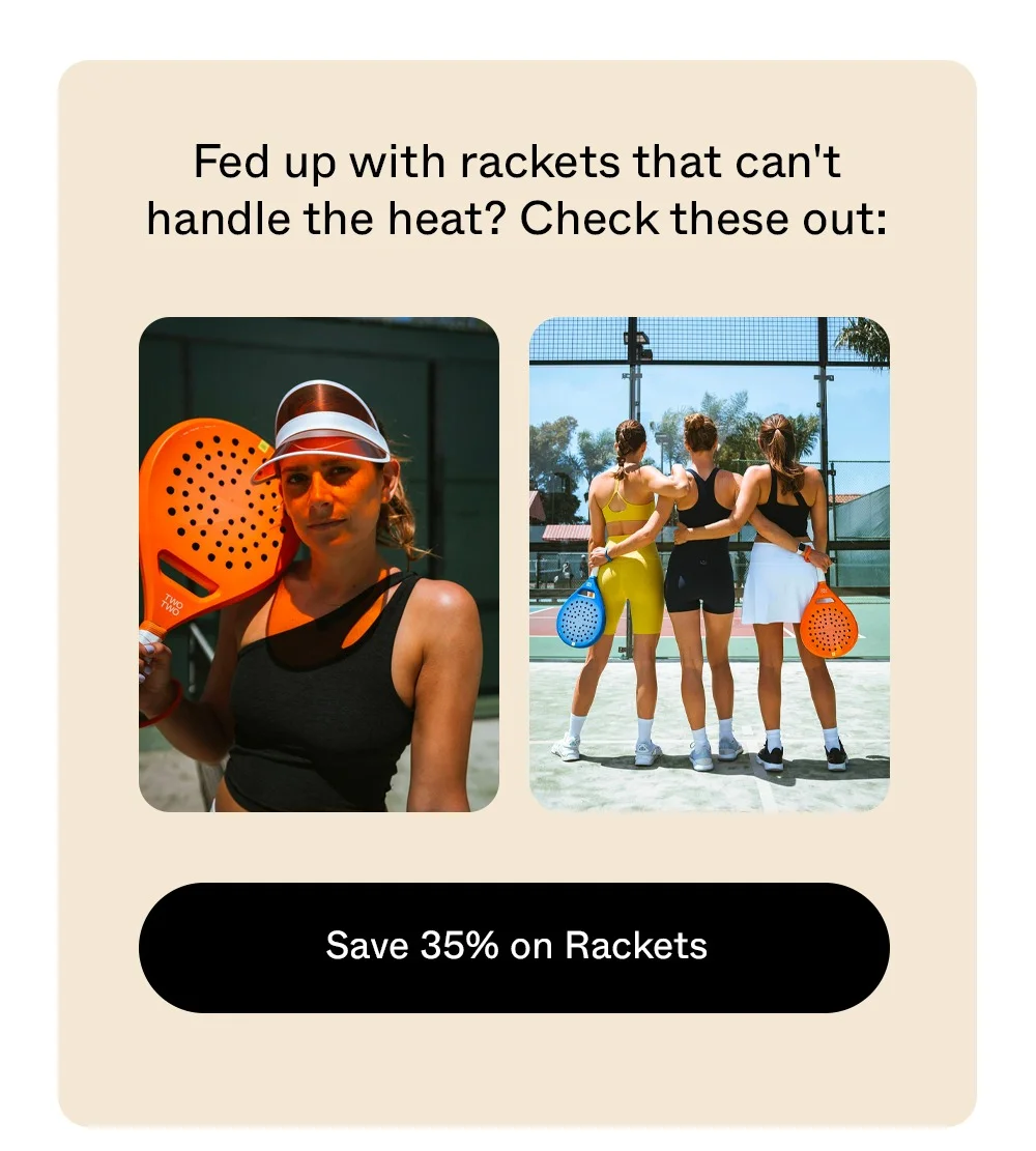 SAVE 35% ON RACKETS