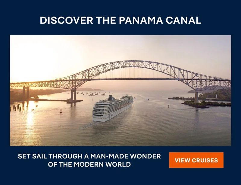 Discover the Panama Canal – Set Sail Through a Man-Made Wonder of the Modern World – Click to View Creuises & Book Now
