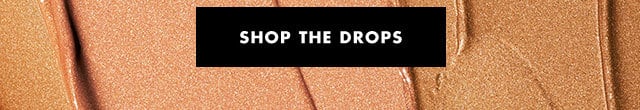 shop the drops