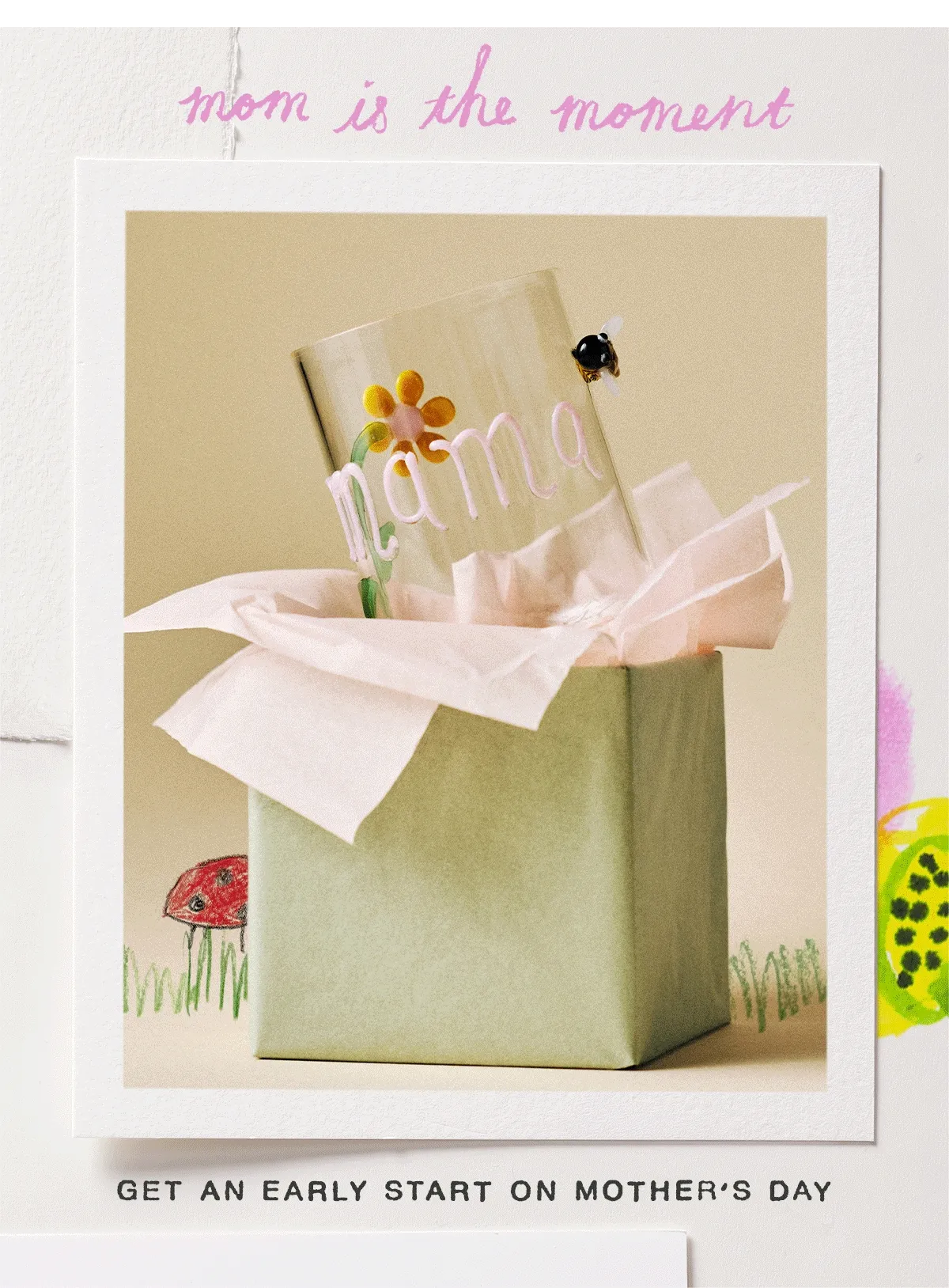 Get An Early Start On Mother's Day