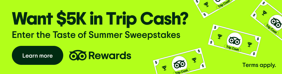 Want $5K in Trip Cash? Enter the Taste of Summer Sweepstakes. Learn more. Tripadvisor Rewards. Terms Apply.