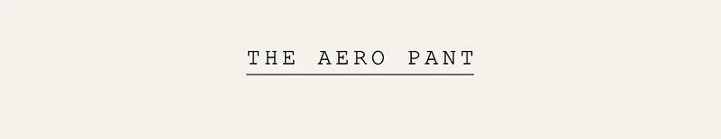 the aero pant