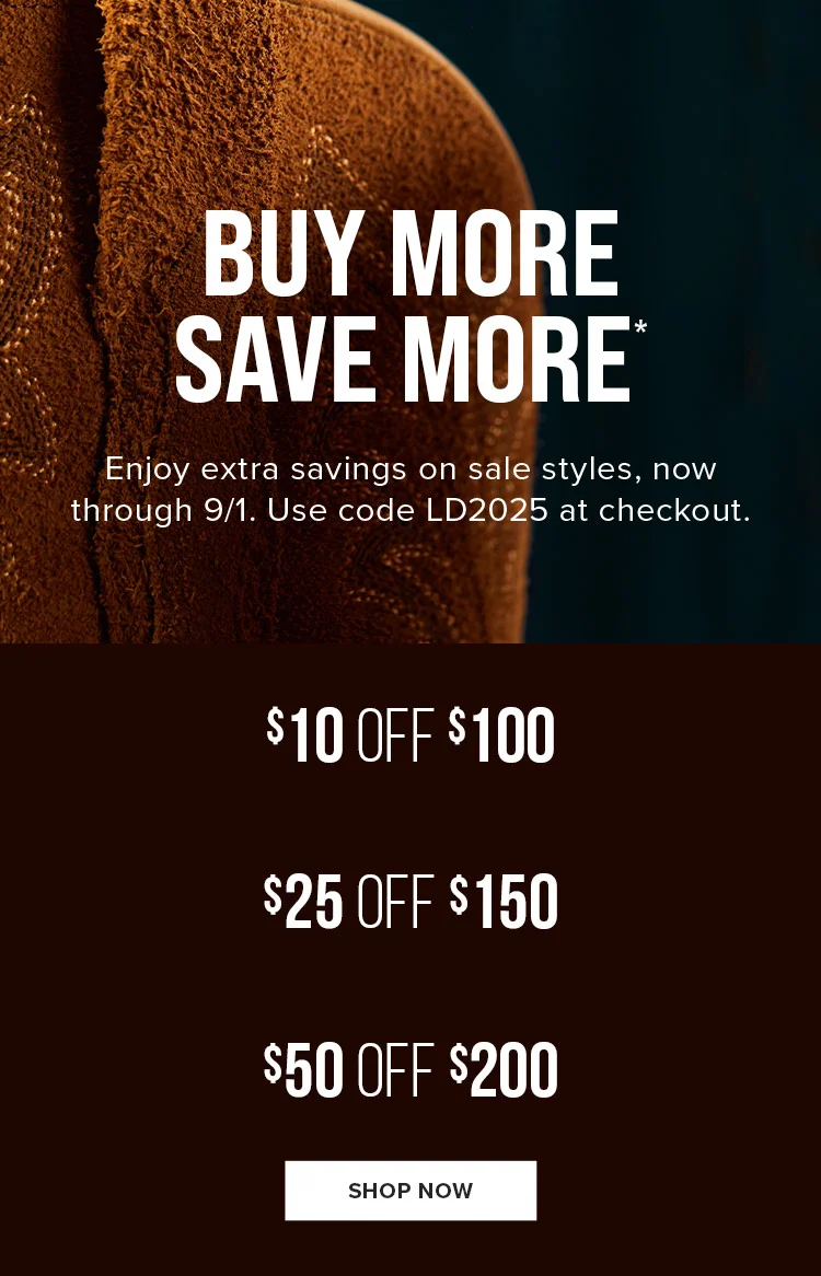 BUY MORE SAVE MORE. SHOP NOW