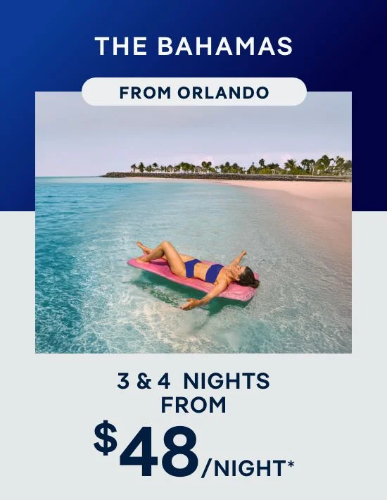 The Bahamas From Orlando (Port Canaveral) – 3 & 4 Nights – Click to View Cruises & Book Now