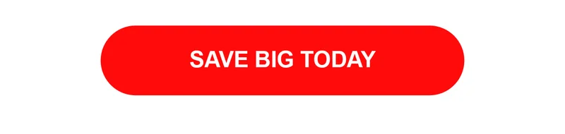 Save Big Today
