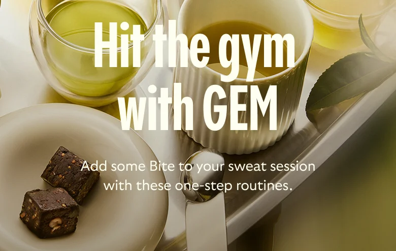 Hit the gym with GEM