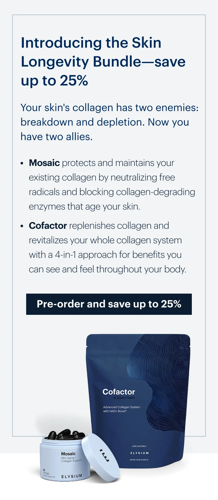 Introducing the Skin Longevity Bundle—save up to 25% | Bundle and save up to 25%