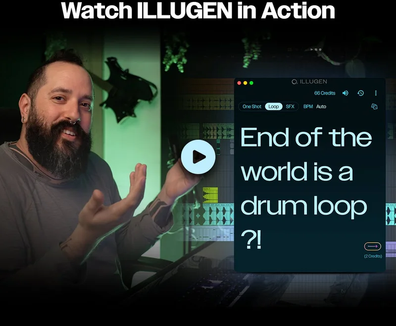 Watch ILLUGEN in Action