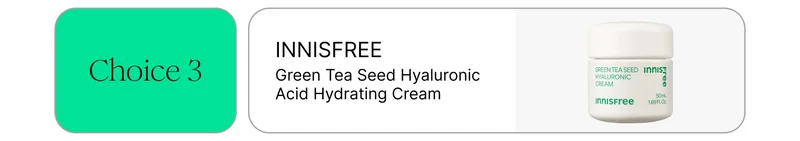 Choice 3: Innisfree Green Tea Seed Hyaluronic Acid Hydrating Cream