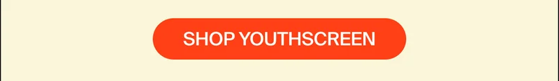 SHOP YOUTHSCREEN