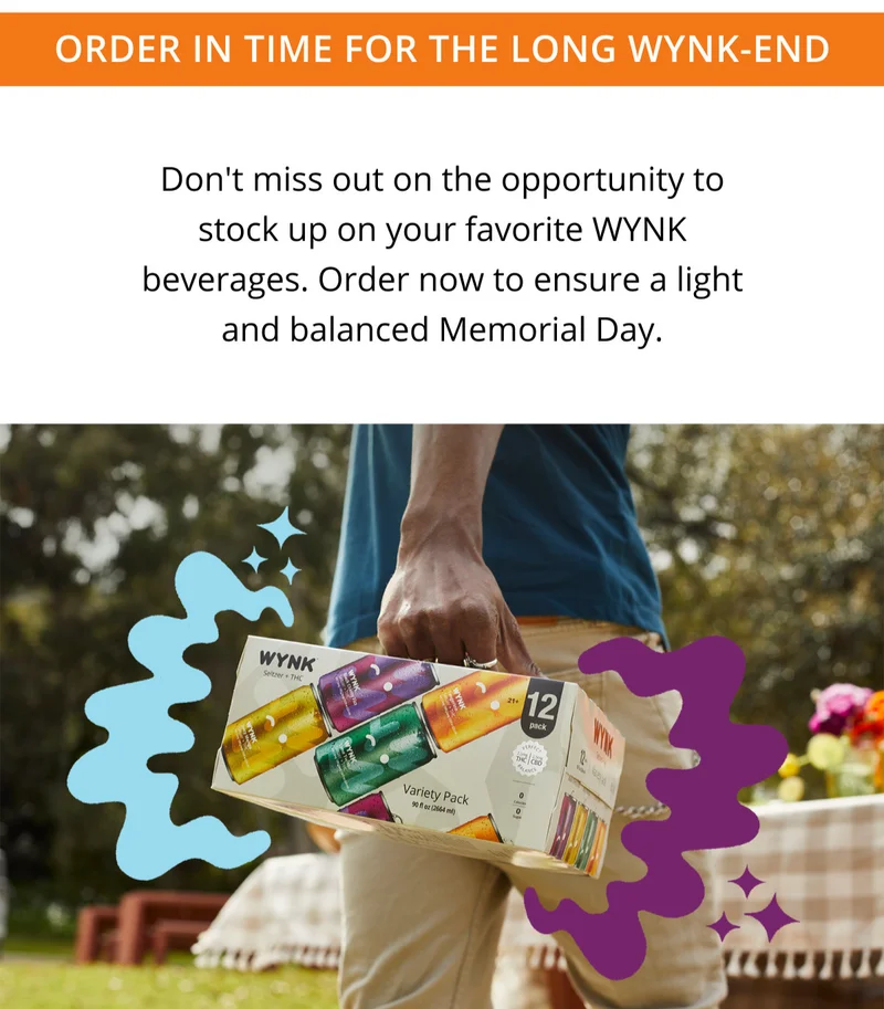 Don't miss out on the opportunity to stock up on your favorite Wynk beverages.