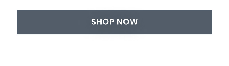 [Shop Now]