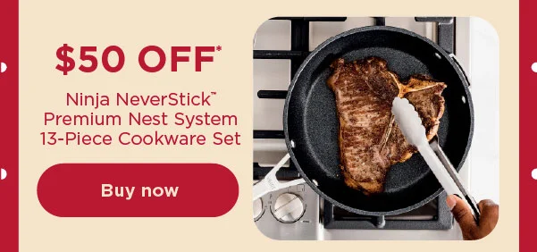 $50 off* Ninja NeverStick™ Premium Nest System 13-Piece Cookware Set