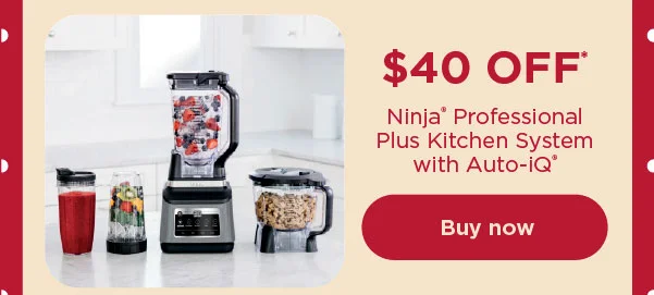 $40 off* Ninja® Professional Plus Kitchen System with Auto-iQ®