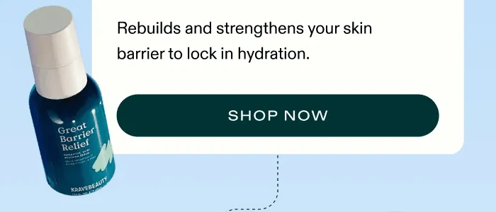 2. Great Barrier Relief – Rebuilds and strengthens your skin barrier to lock in hydration.