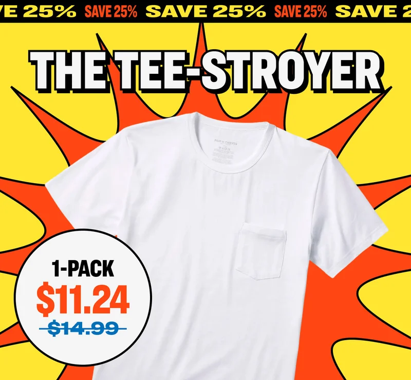 SAVE 25% THE TEE-STROYER SAVE 25%