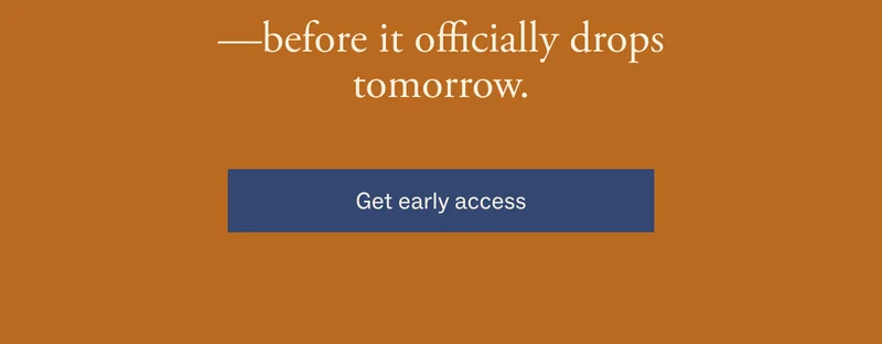 Get Early access