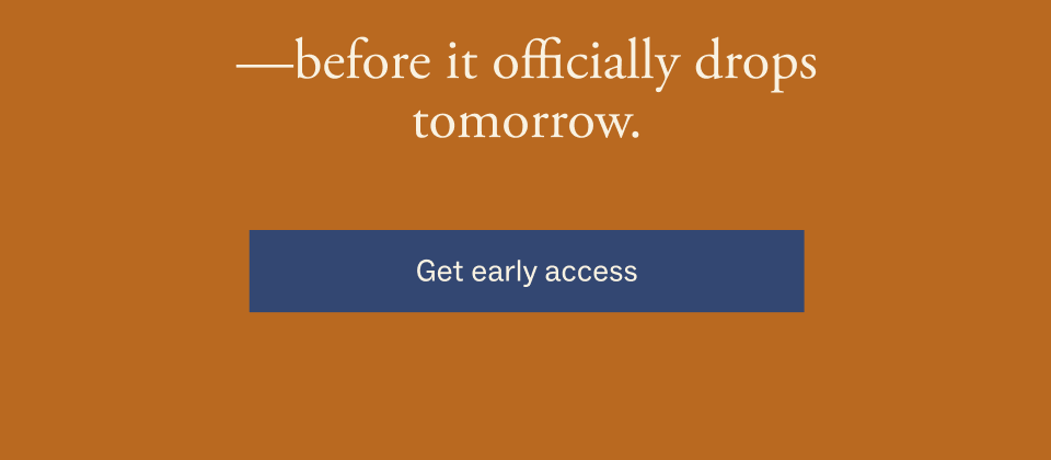 Get Early access