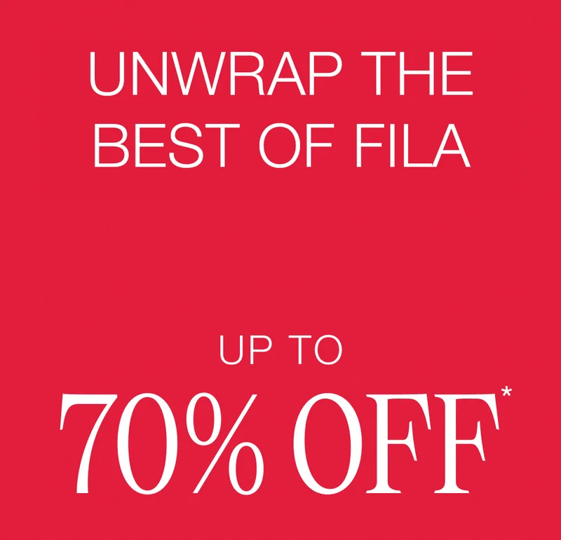 Unwrap the Best of FILA. Up to 70% Off.