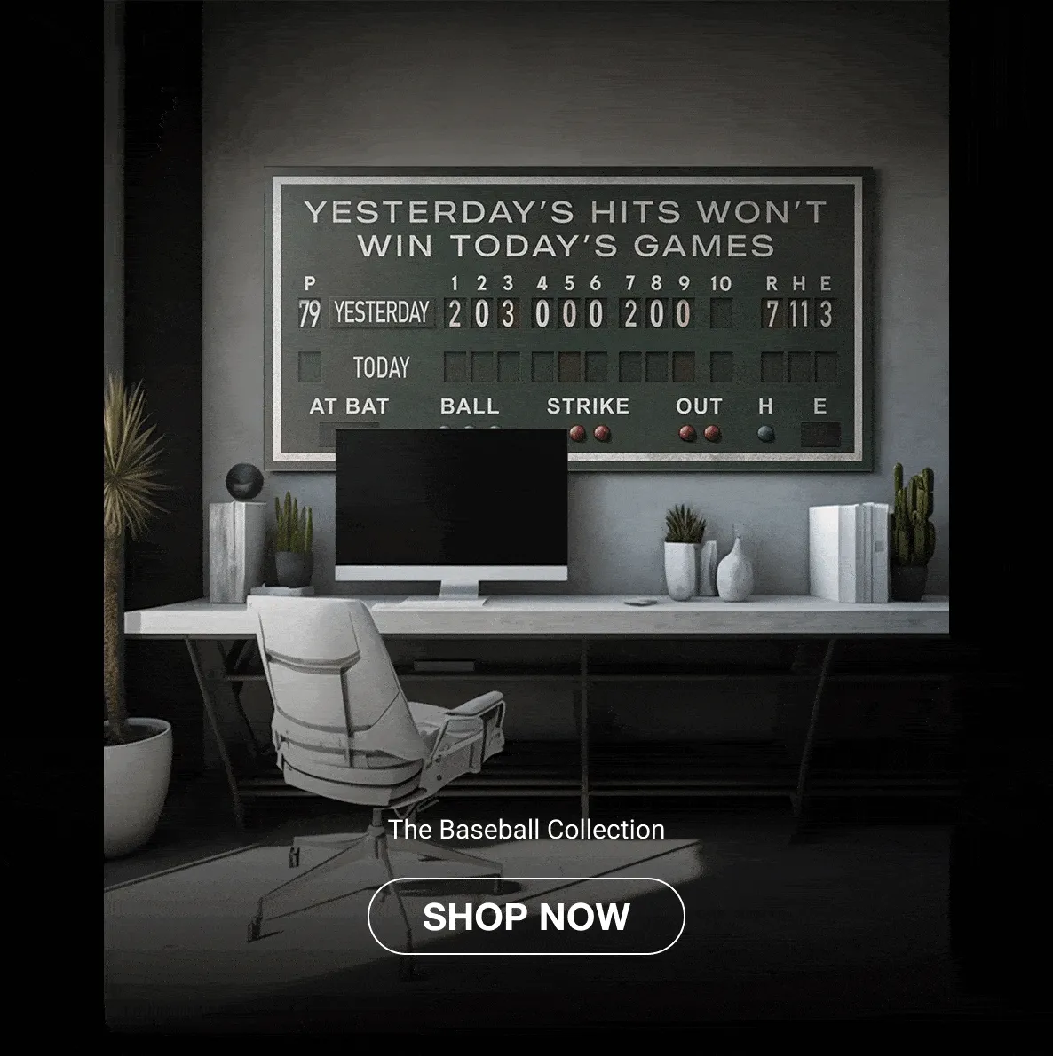 Rotating animated GIF showcasing IKONICK’s Baseball Collection canvases styled in modern interiors. Designs include motivational baseball artwork with phrases like “Yesterday’s Hits Won’t Win Today’s Games,” “Calm Under Pressure,” “You’re Only As Good As Your Last At Bat,” and “At the End of the Game, It’s You vs You.” Overlay text reads: The Baseball Collection — SHOP NOW. Rotating animated GIF showcasing IKONICK’s Baseball Collection canvases styled in modern interiors. Designs include motivational baseball artwork with phrases like “Yesterday’s Hits Won’t Win Today’s Games,” “Calm Under Pressure,” “You’re Only As Good As Your Last At Bat,” and “At the End of the Game, It’s You vs You.” Overlay text reads: The Baseball Collection — SHOP NOW.