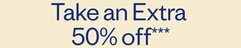 Take an Extra 50% off***