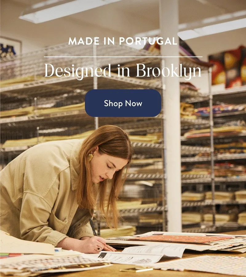 Made in Portugal, Designed in Brooklyn