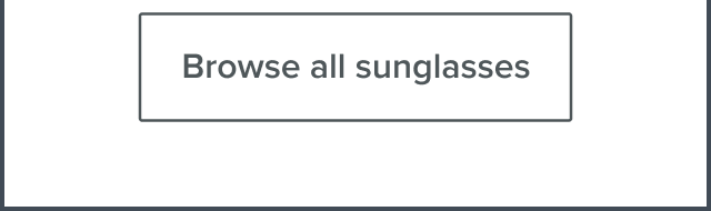 Browse all sunglasses
