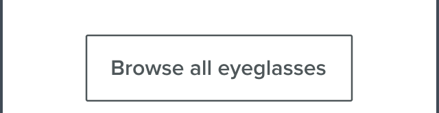 Browse all eyeglasses