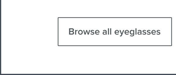 Browse all glasses