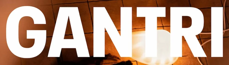 GANTRI