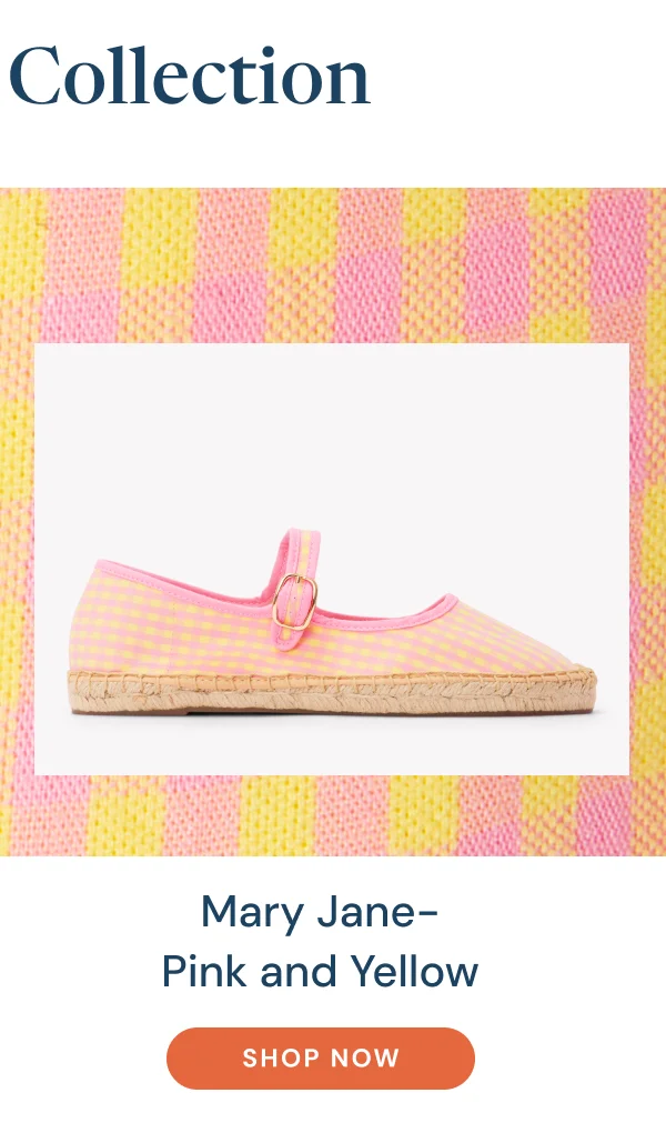 Mary Jane- Pink and Yellow
