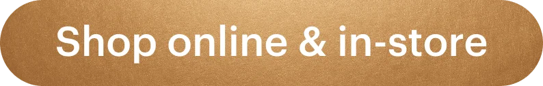 Shop online & in-store