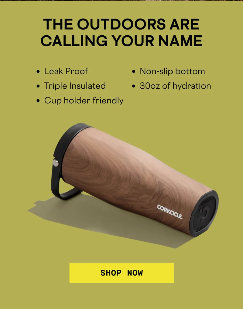 The Outdoors Are Calling Your Name
