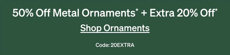 50% Off Metal Ornaments + 40% Off Wall Calendars + Extra 20% Off