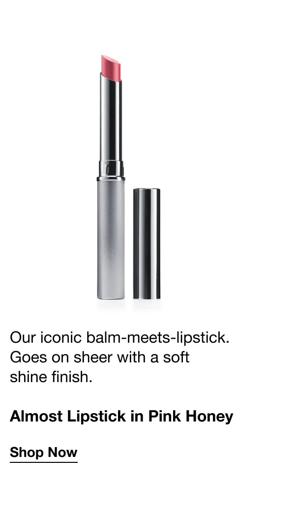 Our iconic balm-meets-lipstick. Goes on sheer with a soft shine finish. | Almost Lipstick in Pink Honey | Shop Now