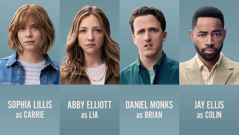 Sophia Lillis as Carrie | Abby Elliott as Lia | Daniel Monks as Brian | Jay Ellis as Collin
