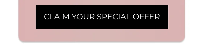 Claim your special offer