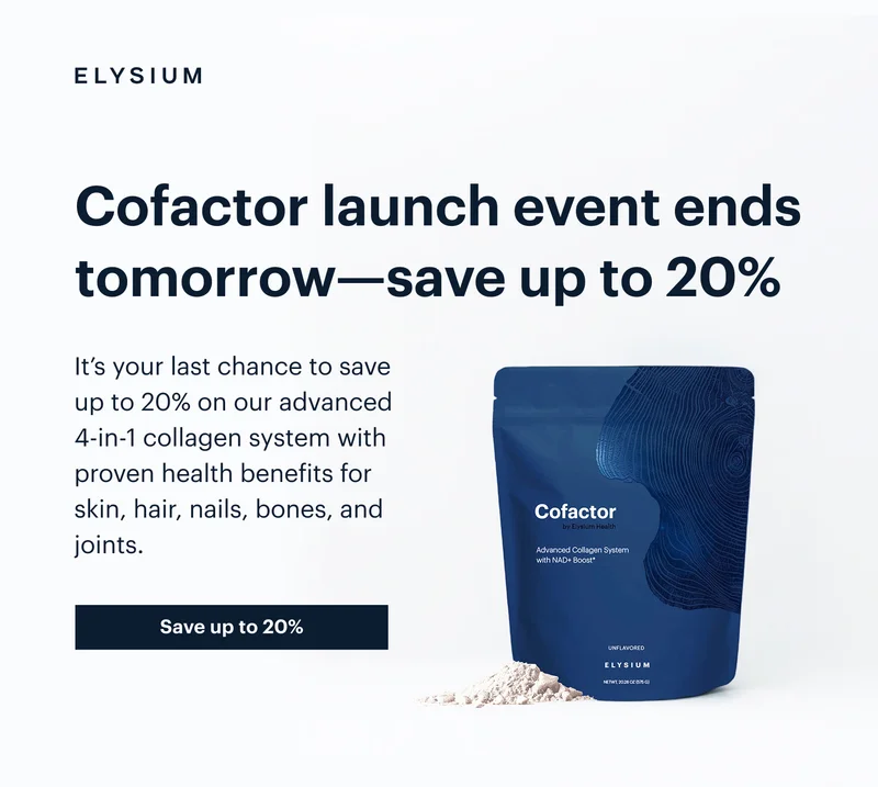 ELYSIUM | Cofactor launch event ends tomorrow—save up to 20% | Save up to 20%