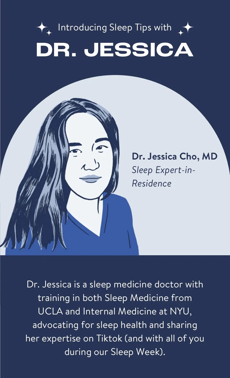 Introducing Sleep Tips With Dr. Jessica