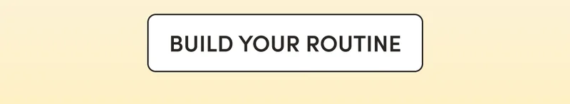 Build Your Routine